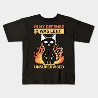 Cool Funny tee In My Defense I Was Left Unsupervised Kids T-Shirt